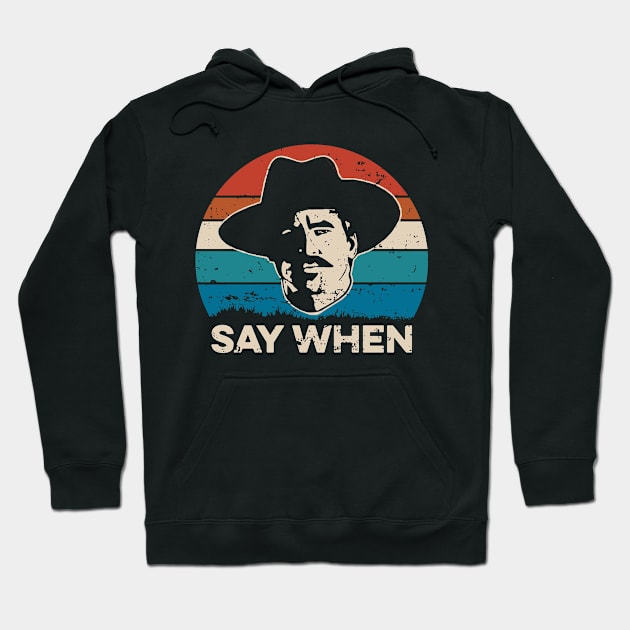 Say When - Tombstone Hoodie by Pikan The Wood Art